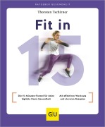 Cover-Bild zum Titel 'Fit in 15' von 'Thorsten Tschirner'