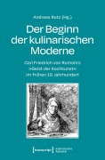 Cover-Bild zum Titel 'Der Beginn der kulinarischen Moderne' von ''