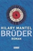 Cover-Bild zum Titel 'Brüder' von 'Hilary Mantel'