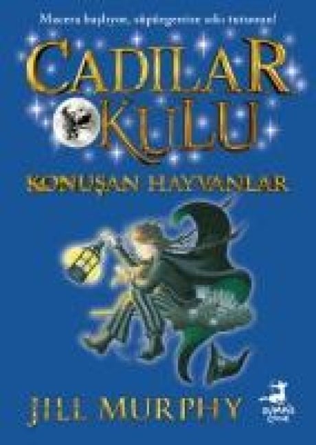 Cadilar Okulu 6 - Konusan Hayvanlar - Jill Murphy