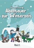 Abenteuer zur Winterzeit - Band 2 - Annika Urban