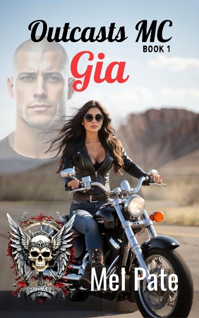 Gia: Outcasts MC Book 1 - Mel Pate