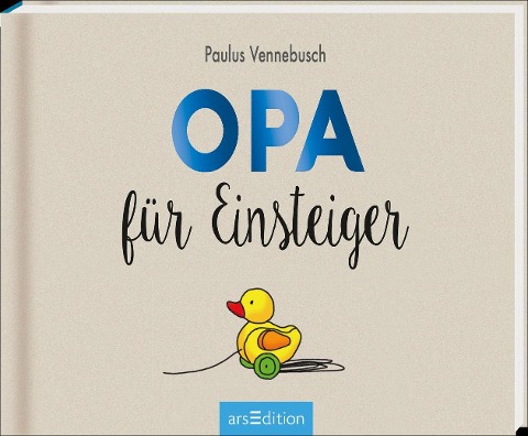 Opa für Einsteiger - Paulus Vennebusch