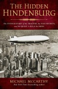Cover-Bild zum Titel 'The Hidden Hindenburg' von 'Michael Mccarthy'