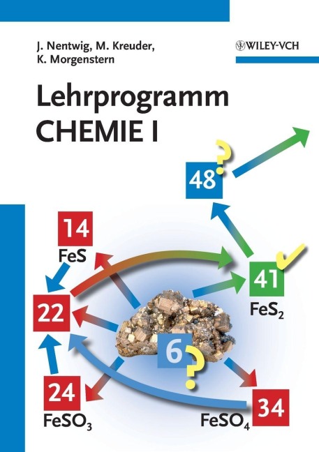 Lehrprogramm Chemie I - Joachim Nentwig, Karl Morgenstern, Manfred Kreuder