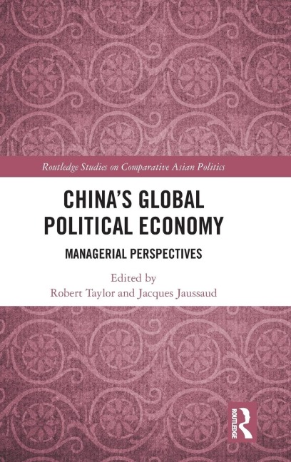 China's Global Political Economy - 