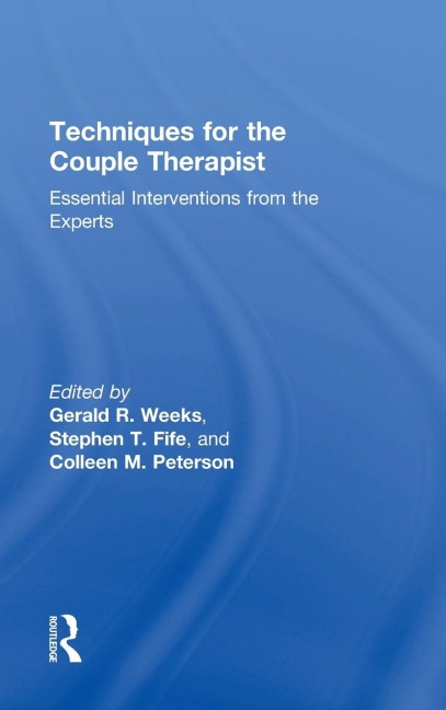 Techniques for the Couple Therapist - 