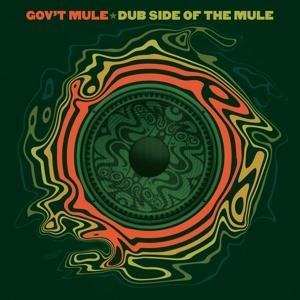 Dub Side Of The Mule - Gov'T Mule