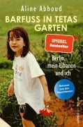 Cover-Bild zum Titel 'Barfuß in Tetas Garten' von 'Aline Abboud, Nana Heymann'