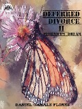 Cover-Bild zum Titel 'Deferred Divorce II Berenice's Dream' von 'Daniel Canals Flores'