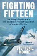 Cover-Bild zum Titel 'Fighting Fifteen' von 'Stephen L. Moore'