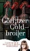 Cover-Bild zum Titel 'Görlitzer Goldbroiler' von 'Eveline Schulze'