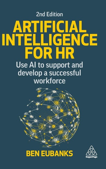 Artificial Intelligence for HR - Ben Eubanks