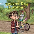 Second Dad Summer - Benjamin Klas