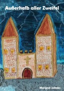 Cover-Bild zum Titel 'Außerhalb aller Zweifel' von 'Margret Jakobs'