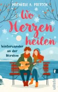 Cover-Bild zum Titel 'Wo Herzen heilen. Winterwunder an der Nordsee' von 'Michelle A. Pietsch'