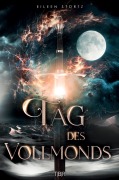 Cover-Bild zum Titel 'Tag des Vollmonds' von 'Eileen Stortz'