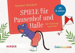 Cover-Bild zum Titel 'Spiele für Pausenhof und Halle' von 'Norbert Stockert'