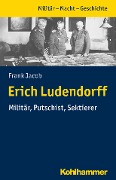 Cover-Bild zum Titel 'Erich Ludendorff' von 'Frank Jacob'