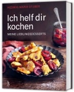 Cover-Bild zum Titel 'Ich helf dir kochen - Meine Lieblingsdesserts' von 'Hedwig Maria Stuber'