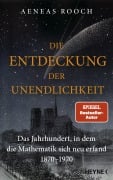 Cover-Bild zum Titel 'Die Entdeckung der Unendlichkeit' von 'Aeneas Rooch'