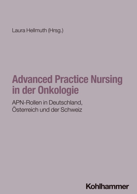 Advanced Practice Nursing in der Onkologie - 
