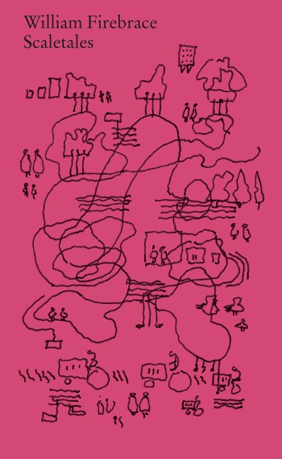 Willilam Firebrace. Scaletales - 