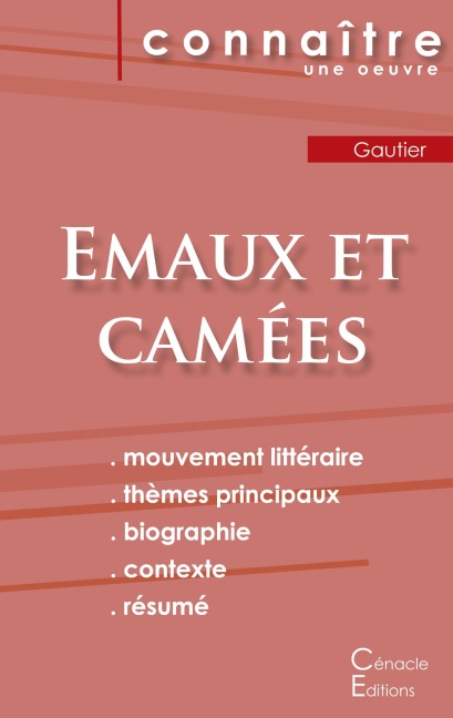 Fiche de lecture Emaux et Camées de Théophile Gautier (Analyse littéraire de référence et résumé complet) - Théophile Gautier