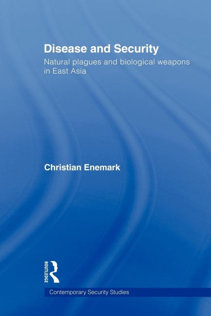 Disease and Security - Christian Enemark