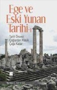 Cover-Bild zum Titel 'Ege ve Eski Yunan Tarihi 1' von 'Mehmet Ali Kaya'