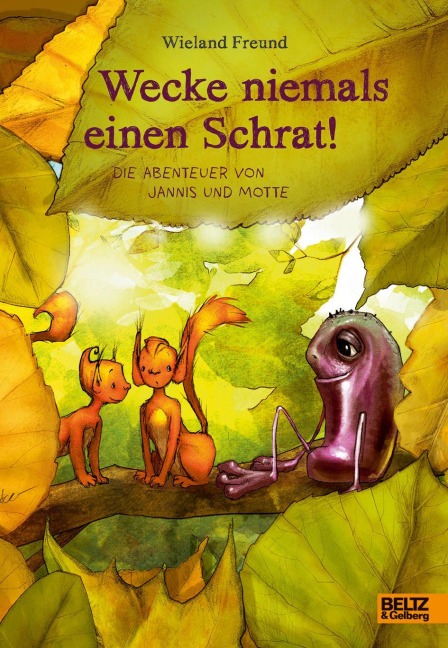 Wecke niemals einen Schrat! - Wieland Freund