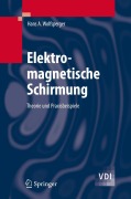 Cover-Bild zum Titel 'Elektromagnetische Schirmung' von 'Hans A. Wolfsperger'