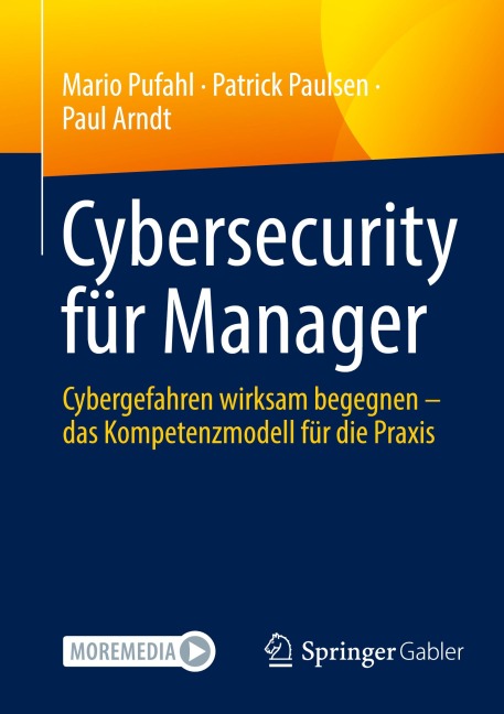 Cybersecurity für Manager - Mario Pufahl, Patrick Paulsen, Paul Arndt