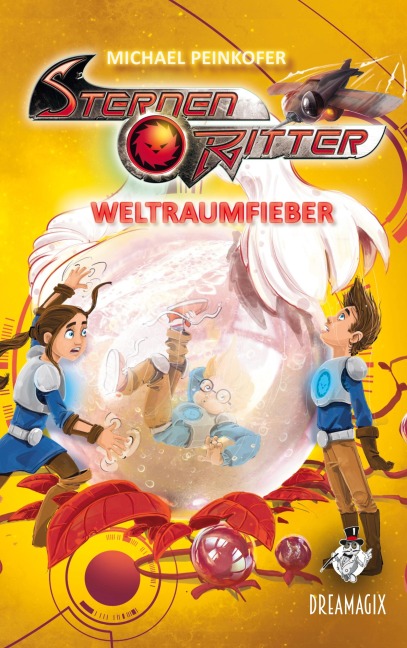 Sternenritter 14 Weltraumfieber - Michael Peinkofer