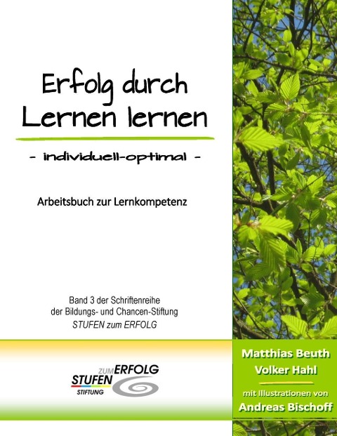 Erfolg durch Lernen lernen - individuell optimal - Matthias Beuth, Volker Hahl