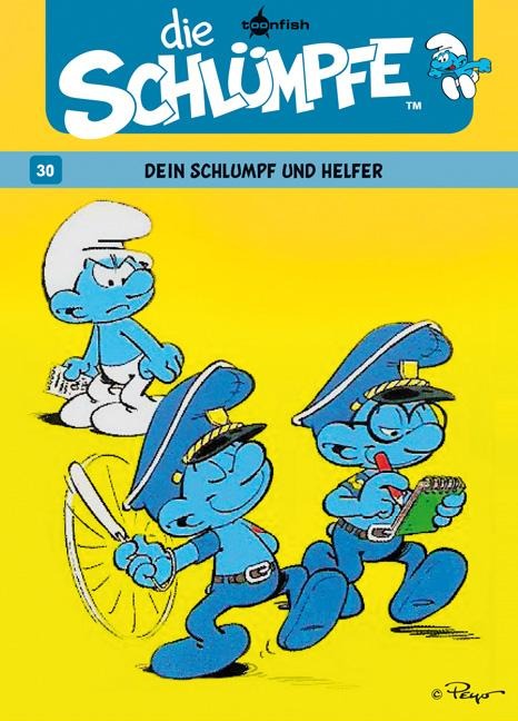 Die Schlümpfe 30. Dein Schlumpf und Helfer - Peyo, Thierry Culliford