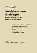 Betriebssichere Gleitlager - Georg Vogelpohl