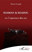 Shaman et Shadoc - Margot Pierre MARGOT