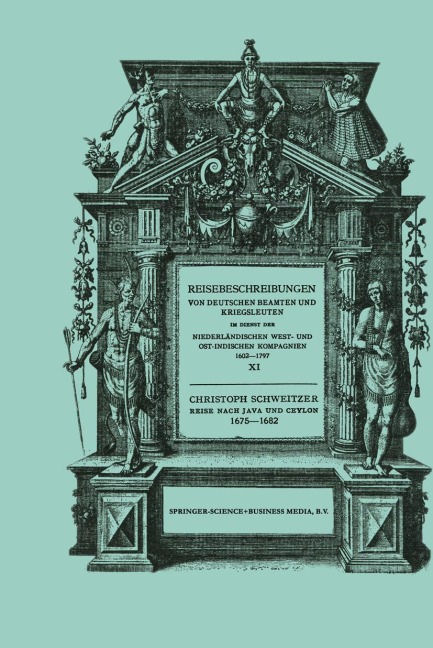 Reise nach Java und Ceylon 1675-1682 - Christoph Schweitzer