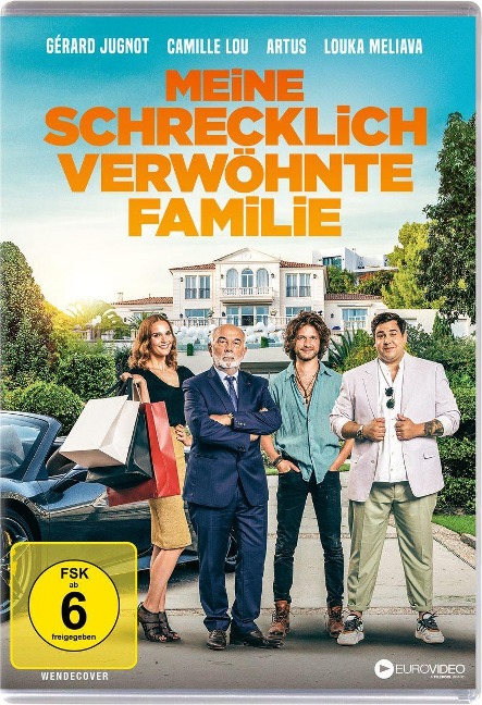 Meine schrecklich verwöhnte Familie - Nicolas Cuche, Laurent Turner, Alexandre Azaria