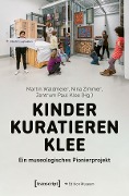Cover-Bild zum Titel 'Kinder kuratieren Klee' von ''