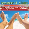 Cover-Bild zum Titel 'Barefoot in the Sand Lib/E' von 'Roxanne St Claire'