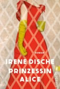 Cover-Bild zum Titel 'Prinzessin Alice' von 'Irene Dische'