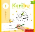 Cover-Bild zum Titel 'Karibu 1. Lese-Malheft' von 'Katharina Berg, Esther Mager, Heidrun Kunze, Heike Oberstadt, Sabine Willmeroth'