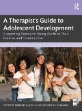 Cover-Bild zum Titel 'A Therapist's Guide to Adolescent Development' von ''