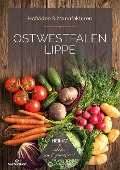 Cover-Bild zum Titel 'Ostwestfalen Lippe (OWL) - Hofläden & Manufakturen' von 'Matthias Rickling'