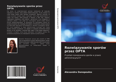 Rozwi¿zywanie sporów przez OPTA - Alexandra Danopoulos