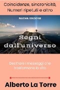Cover-Bild zum Titel 'Segni dall'universo' von 'Alberto La Torre'