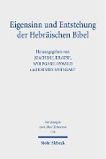 Cover-Bild zum Titel 'Eigensinn und Entstehung der Hebräischen Bibel' von ''