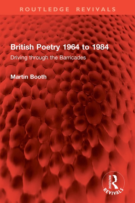 British Poetry 1964 to 1984 - Martin Booth